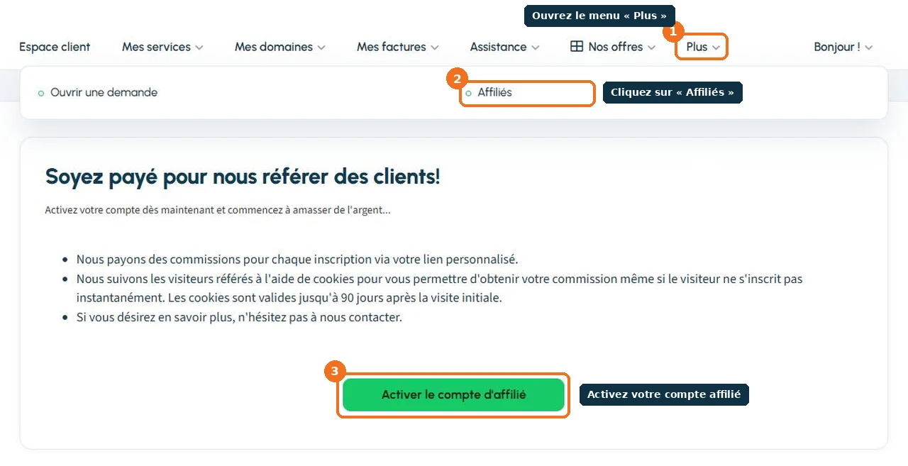 Menu Plus puis Affiliés et bouton Activer le compte d’affilié dans l’espace client